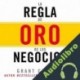 Audiolibro La Regla de oro de los negocios Grant Cardone