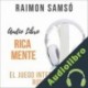 Audiolibro Rica Mente Raimon Samsó