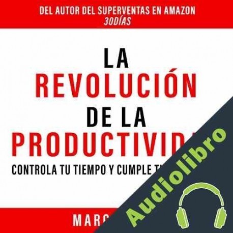 Audiolibro La Revolución de la Productividad Marc Reklau