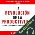Audiolibro La Revolución de la Productividad Marc Reklau