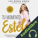 Audiolibro Tu momento estelar Luz María Doria