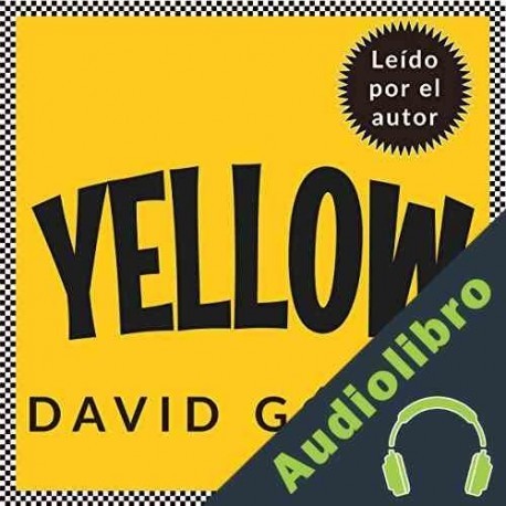 Audiolibro Yellow. Cómo crear una cultura de servicio y ponerse la camiseta por los clientes David Gómez