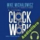 Audiolibro El sistema Clockwork Mike Michalowicz