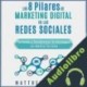 Audiolibro Los 8 Pilares de Marketing Digital en las Redes Sociales Matthew Bartnik