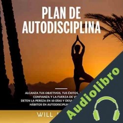 Audiolibro Plan de Autodisciplina Will Jeffmen