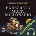 Audiolibro El secreto multimillonario Rafael Badziag
