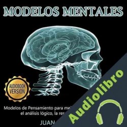 Audiolibro Modelos Mentales Juan Ramirez