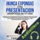 Audiolibro ¡Nunca Expongas Otra Presentacion Desastrosa en Tu Vida! Tony Smart