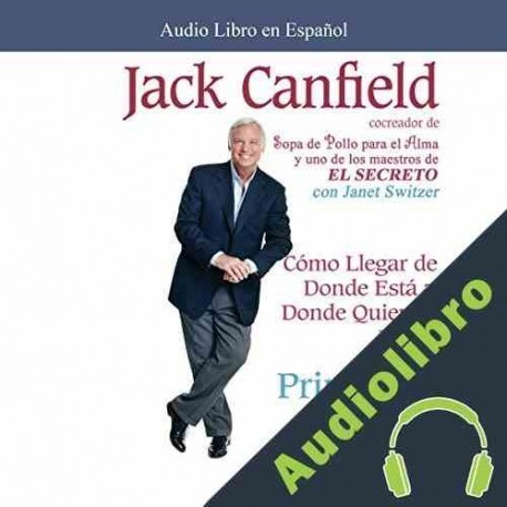 Audiolibro Los Principios del Exito Jack Canfield