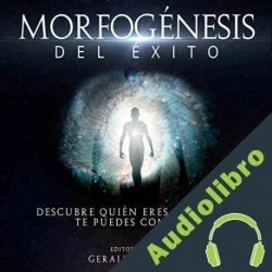 Audiolibro Morfogénesis del Éxito Gerald Confienza