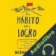 Audiolibro El hábito del logro Bernard Roth