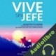 Audiolibro Vive Sin Jefe Gerald Christian
