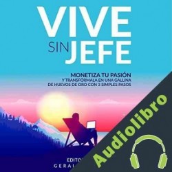 Audiolibro Vive Sin Jefe Gerald Christian