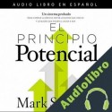 Audiolibro El principio potencial Mark Sanborn