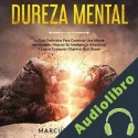 Audiolibro Dureza Mental Marcus Holiday