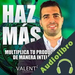 Audiolibro Haz Más Valentín López