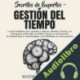 Audiolibro Secretos de expertos - gestión del tiempo Maxwell Jensen