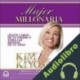 Audiolibro Mujer millonaria Kim Kiyosaki