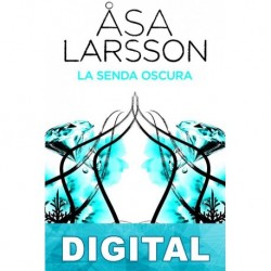La senda oscura Asa Larsson