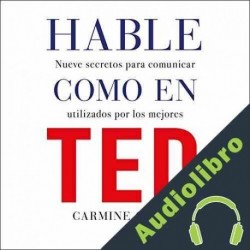 Audiolibro Hable como en TED Carmine Gallo