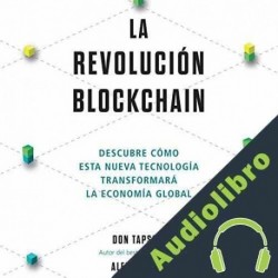 Audiolibro La revolución blockchain Don Tapscott