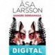 Sangre derramada Asa Larsson