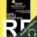Audiolibro Arte y Oficio de las Relaciones Públicas Sandra Stahl