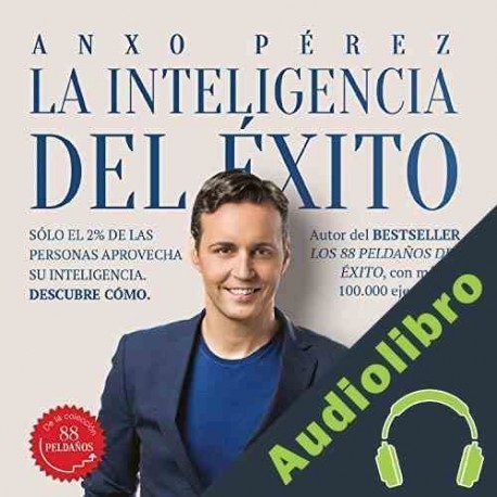 Audiolibro La inteligencia del éxito Anxo Pérez Rodríguez