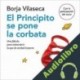 Audiolibro El principito se pone la corbata Borja Vilaseca