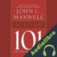 Audiolibro Actitud 101 John C. Maxwell