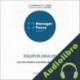 Audiolibro Resumen de Equipos ideales de Patrick Lencioni PMP Management Factory