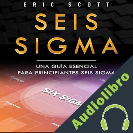 Audiolibro Seis Sigma Eric Scott