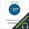 Audiolibro Resumen de Experiencia de cliente de Marcos González de La-Hoz PMP Management Factory
