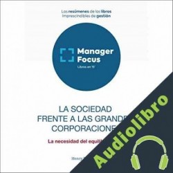 Audiolibro Resumen de La sociedad frente a las grandes corporaciones de Henry Mintzberg PMP Management Factory