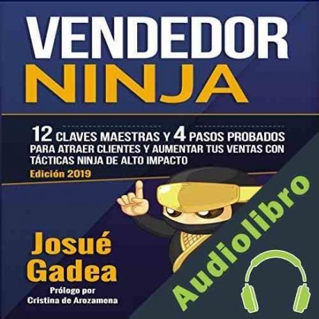 Audiolibro Vendedor Ninja Josué Gadea