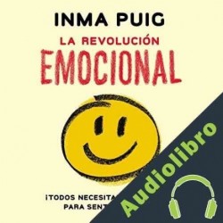 Audiolibro La revolución emocional Inma Puig