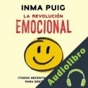 Audiolibro La revolución emocional Inma Puig