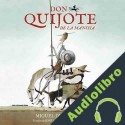 Audiolibro Don Quijote de La Mancha José L. Giménez-Frotín