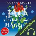 Audiolibro Jack y las habichuelas mágicas Joseph Jacobs