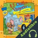 Audiolibro El Osito Viajero y el safari motorizado Christian Joseph Hainsworth