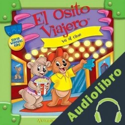 Audiolibro El Osito Viajero va al cine Christian Joseph Hainsworth