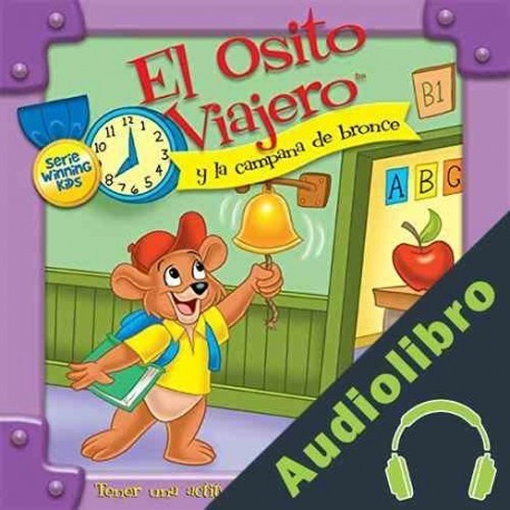 Audiolibro El Osito Viajero y la campana de bronce Christian Joseph Hainsworth