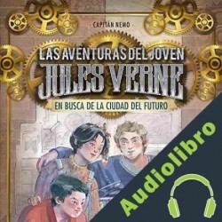 Audiolibro En busca de la ciudad del futuro Capitán Nemo