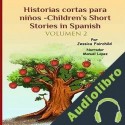 Audiolibro Historias cortas para niños - Volumen 2 Jessica Fairchild