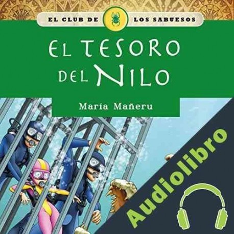 Audiolibro El tesoro del Nilo Maria Mañeru