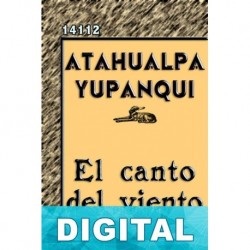 El canto del viento Atahualpa Yupanqui