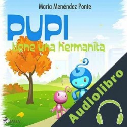Audiolibro Pupi tiene una hermanita María Menéndez Ponte