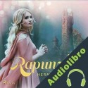 Audiolibro Rapunzel Hermanos Grimm