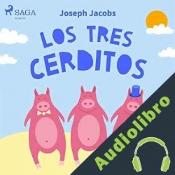 Audiolibro Los tres cerditos Joseph Jacobs