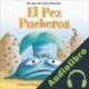 Audiolibro El Pez Pucheros Deborah Diesen